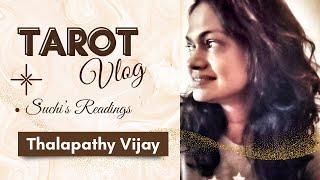 Tarot Vlog - For Thalapathy Vijay