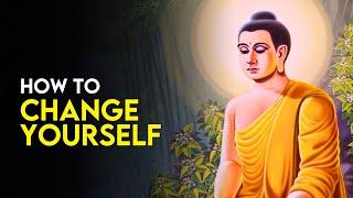 How to Change Yourself | Gautam Buddha Life Changing Story