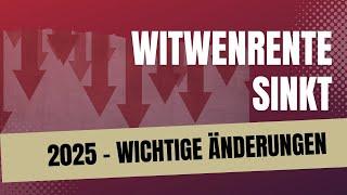 Witwenrente sinkt - Wichtige Änderung ab Dezember 2025