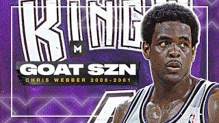 This Was Chris Webber At His BEST! 2000-01 Highlights | GOAT SZN