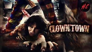 Clown Town (Full Slasher Horror) HORROR CENTRAL