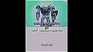 Martin edits|me  my girlfriend #edits #1v1 #whowins #transformers #edit #transformer