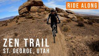 St. George, UT MTB Trails - Zen Trail - Ride Along Series