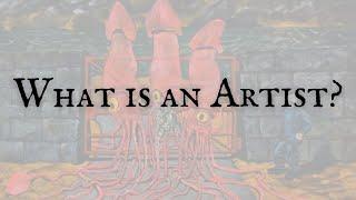 What is an Artist?