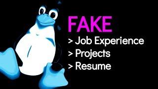 0x18e Fake Job Experience | Fake Projects | Fake Resume | The Linux Channel