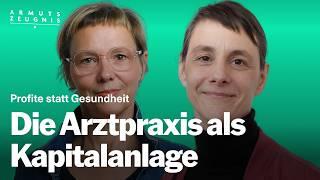 #7: Profite statt Gesundheit: Die Arztpraxis als Kapitalanlage | mit Aurora Li - Armutszeugnis