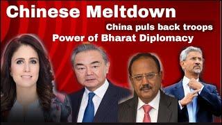 Chinese Meltdown pulls back troops Disengaged Galwan and 3 points. India's Diplomacy Wins