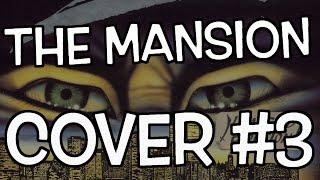 COVER #3: THE MANSION (Pt.I) (LAST NINJA 2)