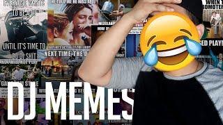 DJ MEME REVIEW (THE BEST DJ MEMES ON THE INTERNET)