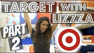 I BOUGHT THE STORE. TARGET WITH LIZZZA! PART 2 | Lizzza