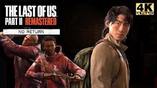 No Return Complete Run as Jesse - Seraphite Elite Boss I The Last of Us Part II Remastered [4K]