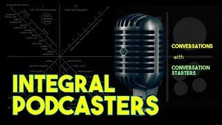 Integral Podcasters (Ep. 1: Stephanie Lepp)