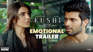 Kushi Emotional Trailer | Vijay Deverakonda | Samantha | Shiva Nirvana | Hesham Abdul Wahab