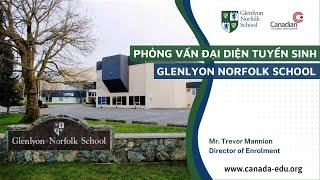 Phỏng vấn Đại diện | Glenlyon Norfolk School - GNS | CEI Vietnam