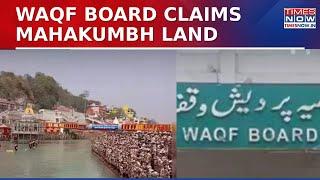 Waqf Board Claims Mahakumbh Land, BJP Questions Seculars' Silence, SP Praises Large-Heartedness