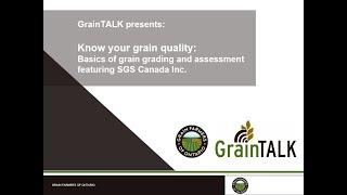 GrainTALK Webinar: Basics of grain grading and assessment featuring SGS Canada Inc.