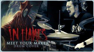 In Flames - Meet Your Maker (Drum Cover/Chart)