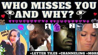 WHO MISSES YOU AND WHY?  TAROT PICK A CARD READING (Exact names + Astro Dice +Channeling)