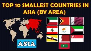 Top 10 Smallest Countries In Asia By Area || Smallest Countries in Asia