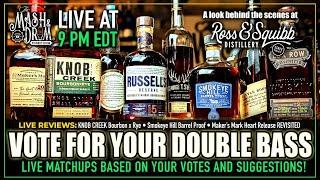 Vote For Your Double Bass Matchups! Plus Knob Creek Bourbon x Rye and Smokeye Hill vs Stagg!