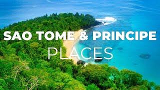 Top 10 Places To Visit in Sao Tome and Principe - Travel Video