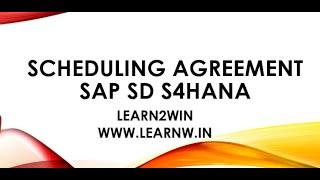 Scheduling Agreement in sap sd | item category | sap sd training | sap sd full course |sap sd module