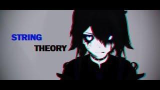 【MMD x Ocs】 ‡ String Theory ‡ ( Letra )