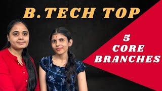 B.TECH TOP 5 CORE BRANCHES. #admissions #ADMISSIONTRUSTLINE #btech #cse #mechanicalengineering