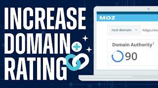 How To Increase Your Domain Rating - Quick And Easy!