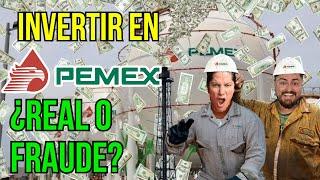 ¿Invertir $5,000 en PEMEX para ganar $60,000? ¿VERDAD O ESTAFA? Te REVELAMOS lo que nadie dice #250