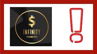 Infinity Processing System Review - Is It Legit?