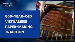 How One Vietnamese Village Is Keeping An 800-Year-Old Paper-Making Tradition Alive | Still Standing