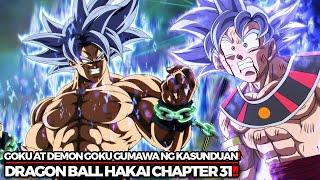 GOKU AT DEMON GOKU GUMAWA NG KASUNDUAN!! | DRAGON BALL HAKAI | CHAPTER 31 FULL MANGA