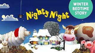 Nighty Night Farm WINTER  bedtime story app for kids and toddlers with animals calm lullaby music