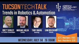 Tucson Tech Talk: Trends in Robotics & Automation