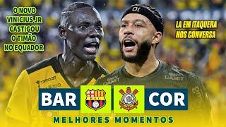 Barcelona SC 3 x  0 Corinthians I Melhores Momentos - Libertadores 2025