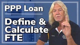 PPP Debt Forgiveness: How to Define FTE on Form 3508EZ | Full-Time Equivalencies