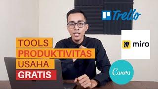 Tools Gratisan Untuk Produktivitas Bisnismu