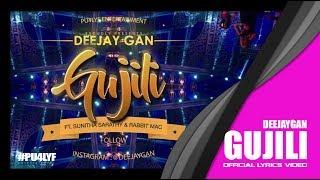 Gujili - Deejay Gan x Sunitha Sarathy x Rabbit Mac // Official Lyrics Video 2017