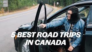 The Top Canadian Road Trips | 5 Destinations To See By Car