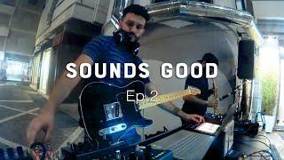 Nick Gambino LIVE | Sounds Good - Ep.2 - with Marco Chiriatti