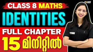 Class 8 Maths | Identities | Full Chapter Just In 15 Minutes | Exam Winner Class 8