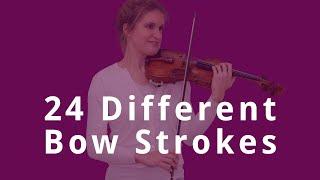 24 Different VIOLIN BOWING Techniques