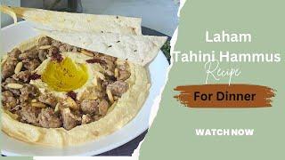 Laham Tahini Hummus Recipe |Tahini Hummus Recipe |Quick and Healthy Ramzan Recipe @aghaskitchen