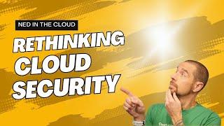 Rethinking Cloud Security: The Essential Guide for You | Cloud Security Tips