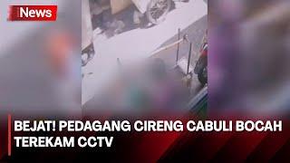 Bejat! Pedagang Cireng di Tanjung Priok Cabuli Sejumlah Bocah Terekam CCTV
