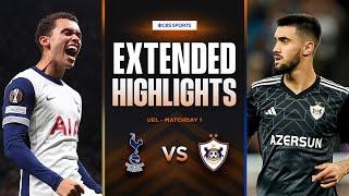 Tottenham vs. Qarabağ FK: Extended Highlights | UEL League Phase MD 1 | CBS Sports Golazo - Europe