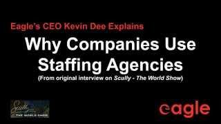 Why Companies Use Contract Staffing