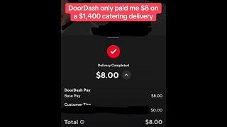 Doordash Driver gets $8 for a $1400 catering order. Company that ordered paid zero tip.Shame on them