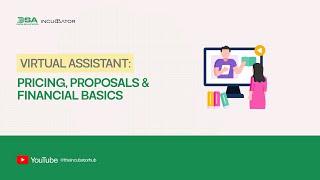 DIGITAL SKILLUP AFRICA || VIRTUAL ASSISTANT: PRICING, PROPOSALS & FINANCIAL BASICS
